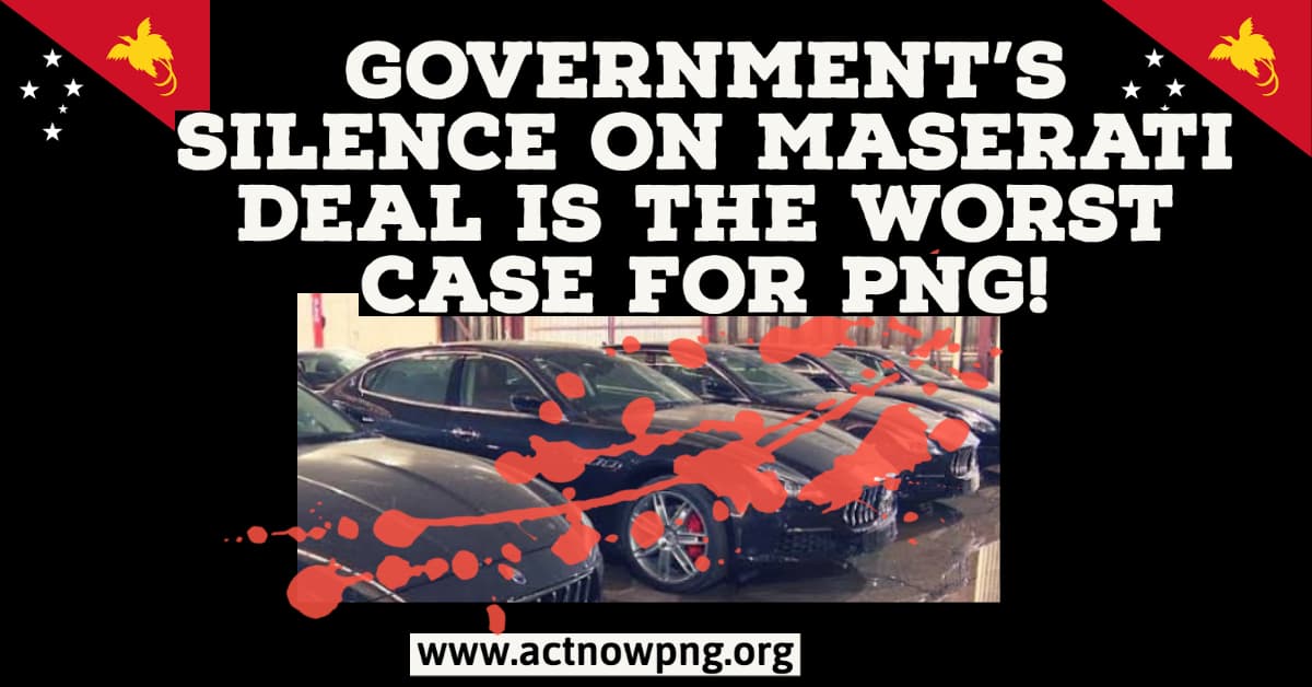 Govt silence on Maserati Deal is the worst case for PNG.